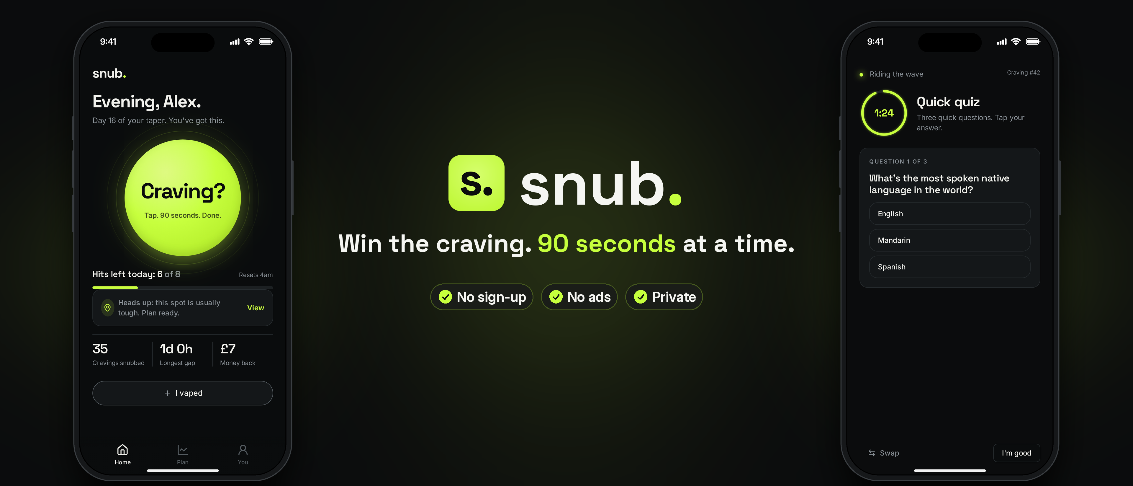 snub. quit vaping app banner: Win the craving. 90 seconds at a time.