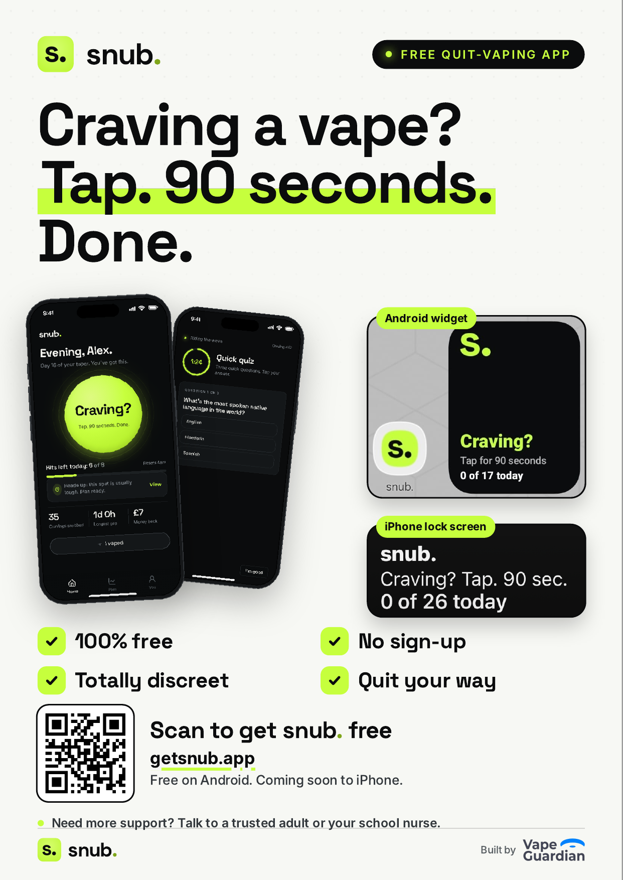 snub. quit vaping app A4 poster, light ink-saving version, with the headline Craving a vape? Tap. 90 seconds. Done.