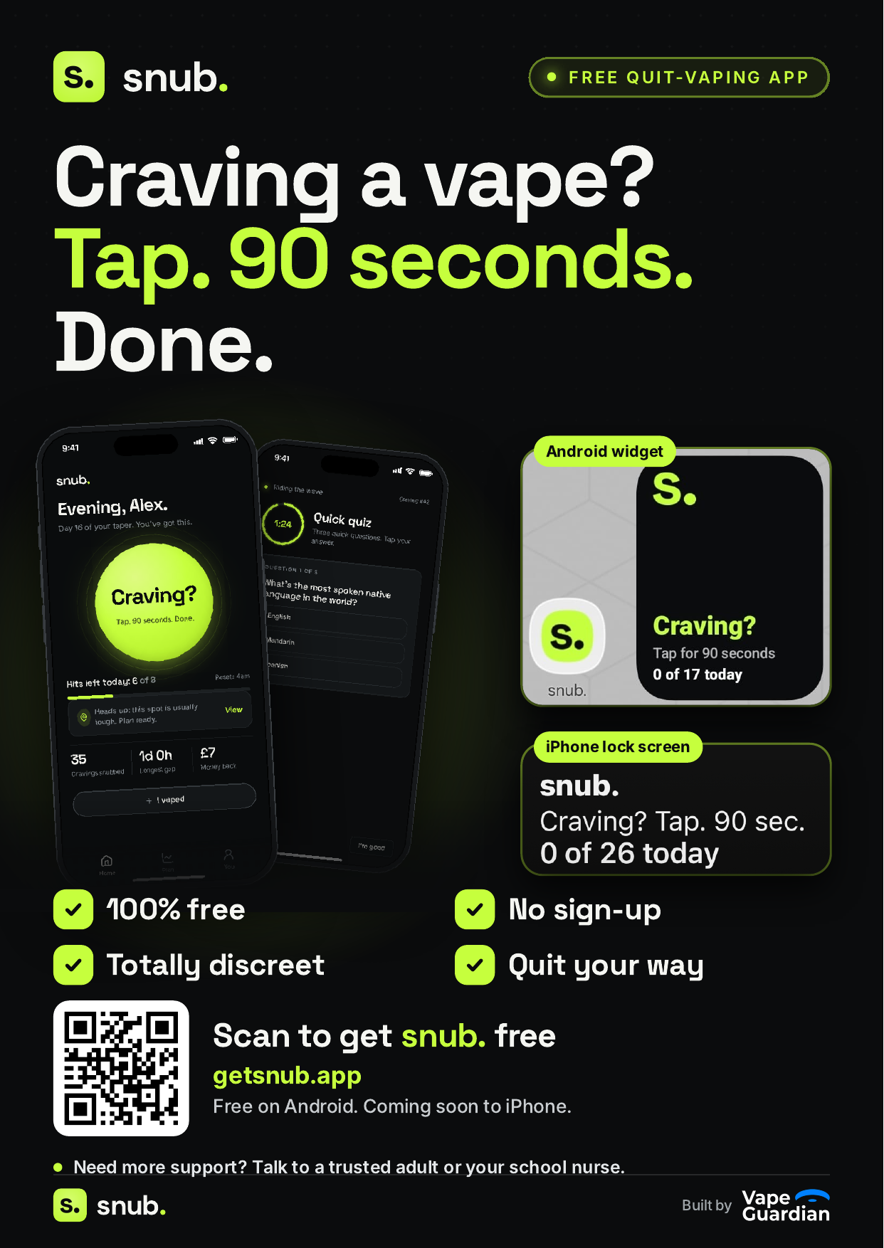 snub. quit vaping app A4 poster, dark version, with the headline Craving a vape? Tap. 90 seconds. Done.